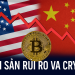 Tài sản rủi ro và crypto đối mặt với kịch bản tồi tệ nếu Mỹ - Trung tiếp tục leo thang