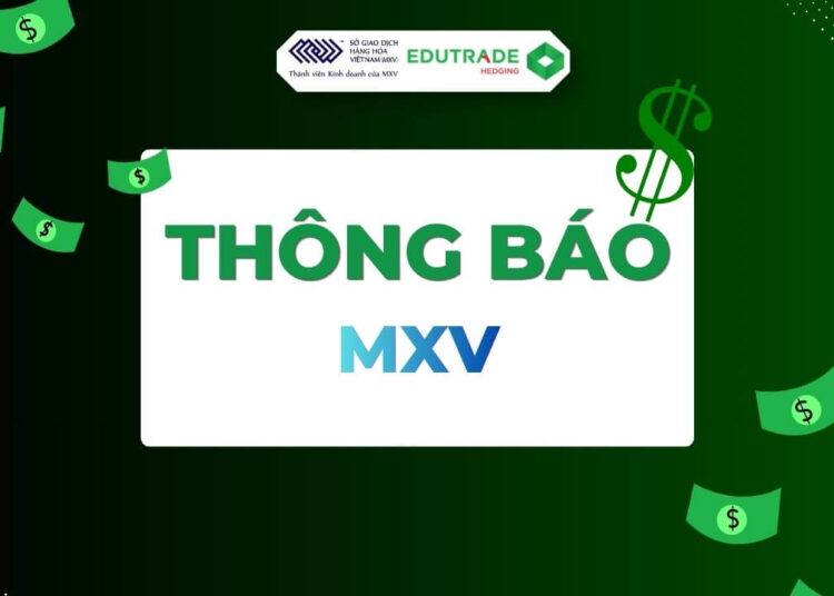 Thông báo Ban hành mức ký quỹ giao hàng hóa tại Sở Giao dịch Hàng hóa Việt Nam.